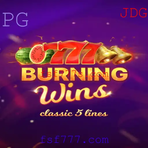 BurningWins: Uma Análise Completa do Jogo e Suas Regras Essenciais